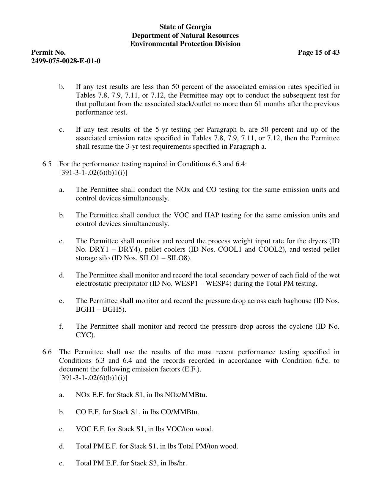 If any test results are less than 50 percent of the associated emission rates specified in