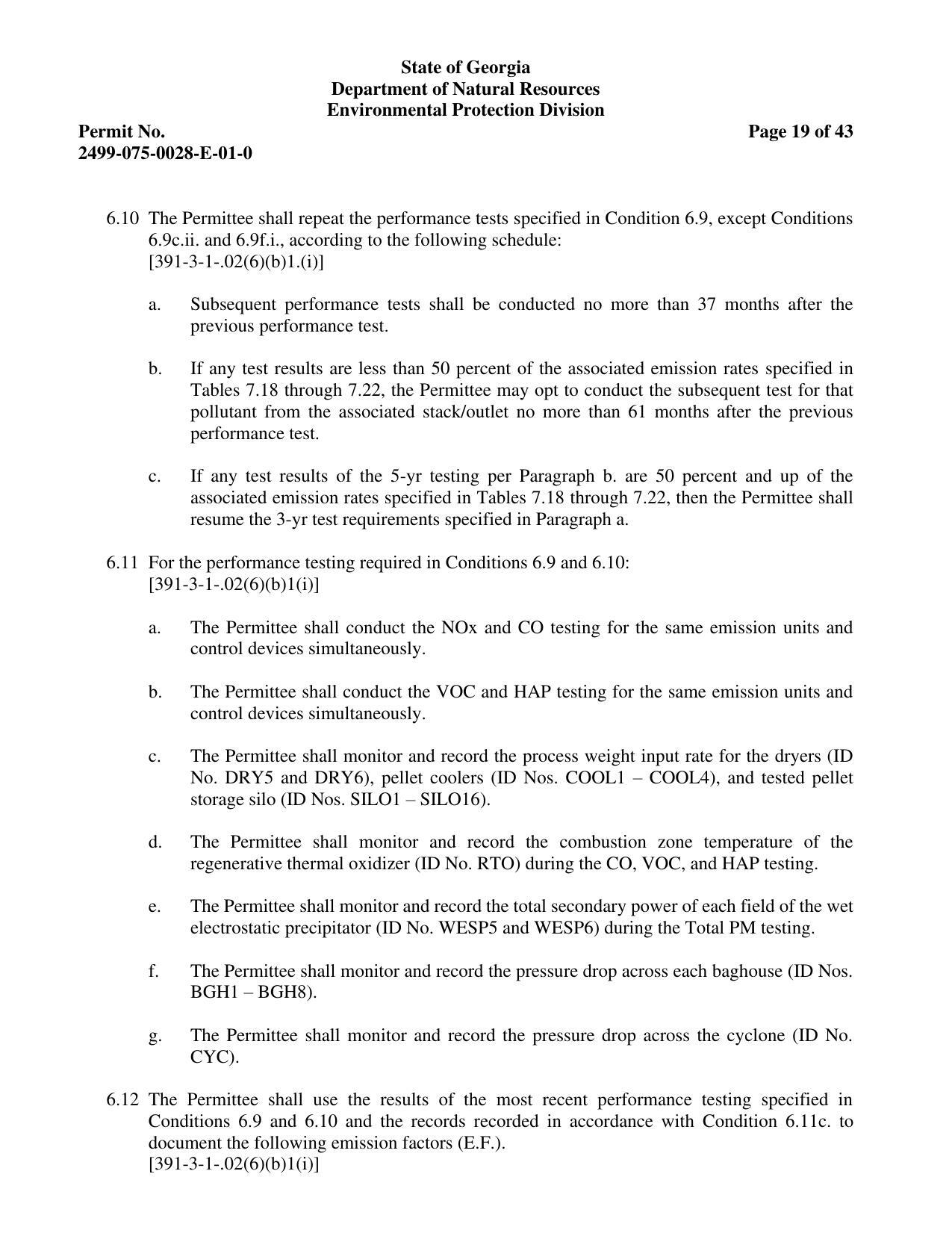 If any test results are less than 50 percent of the associated emission rates specified in