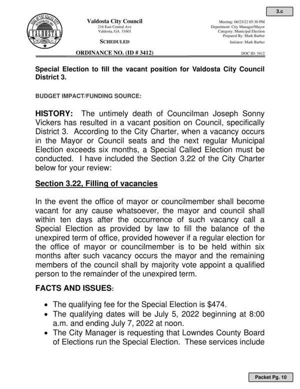 [Charter requires Special Election to fill the vacant position for Valdosta City Council District 3.]