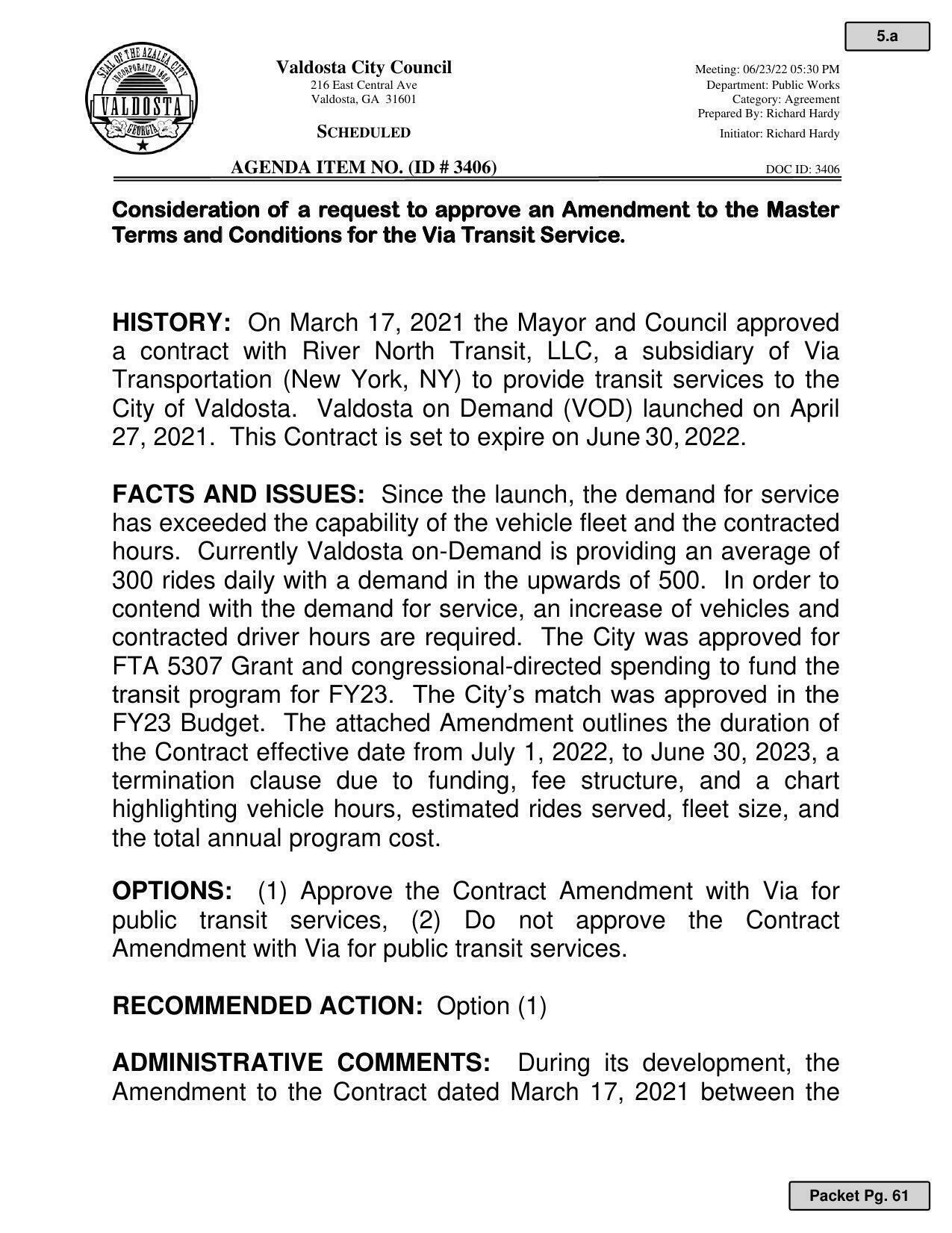 Amendment to the Master Terms and Conditions for the Via Transit Service.