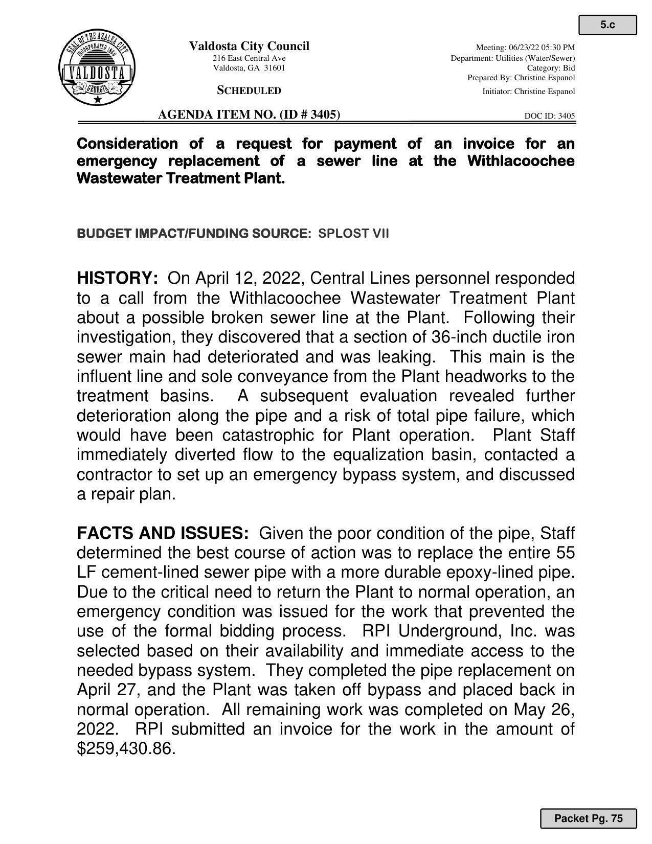 payment of an invoice for an emergency replacement of a sewer line at the Withlacoochee Wastewater Treatment Plant.