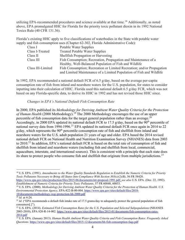 Florida used this national default 6.5 g/day FCR, which was not based on any Florida-specific data, to derive its HHC in 1992 and has not revised those HHC since.