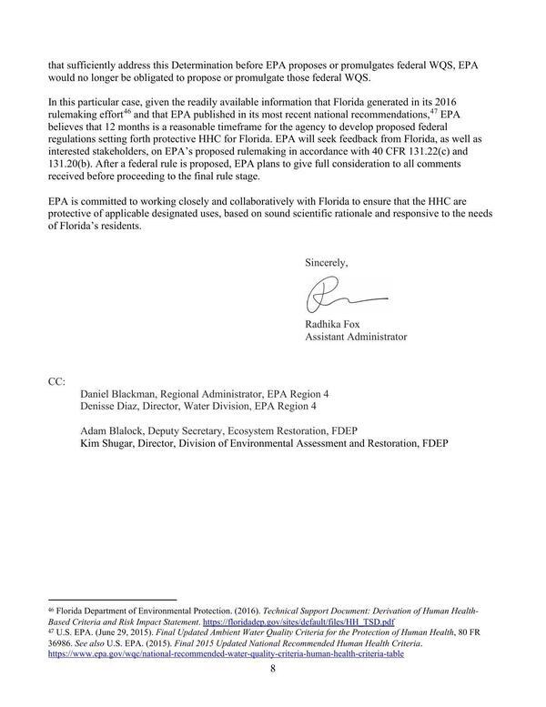 EPA believes that 12 months is a reasonable timeframe for the agency to develop proposed federal regulations setting forth protective HHC for Florida.