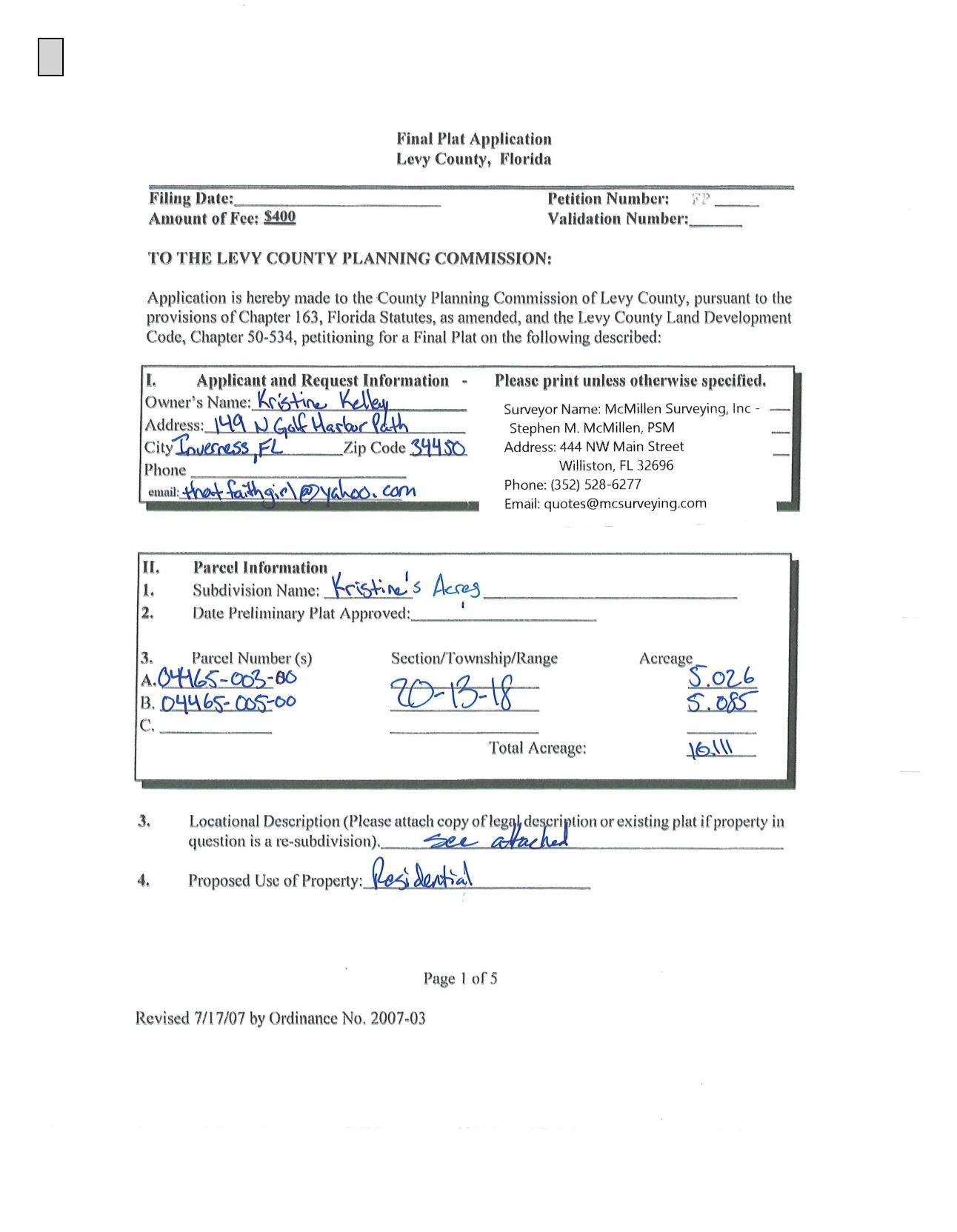 PETITION NO. FP 23-03: McMillen Surveying, representing Kristine Kelley of Kristine’s Acres, petitioning the Commission for a Final Plat to correct the incorrect division of land