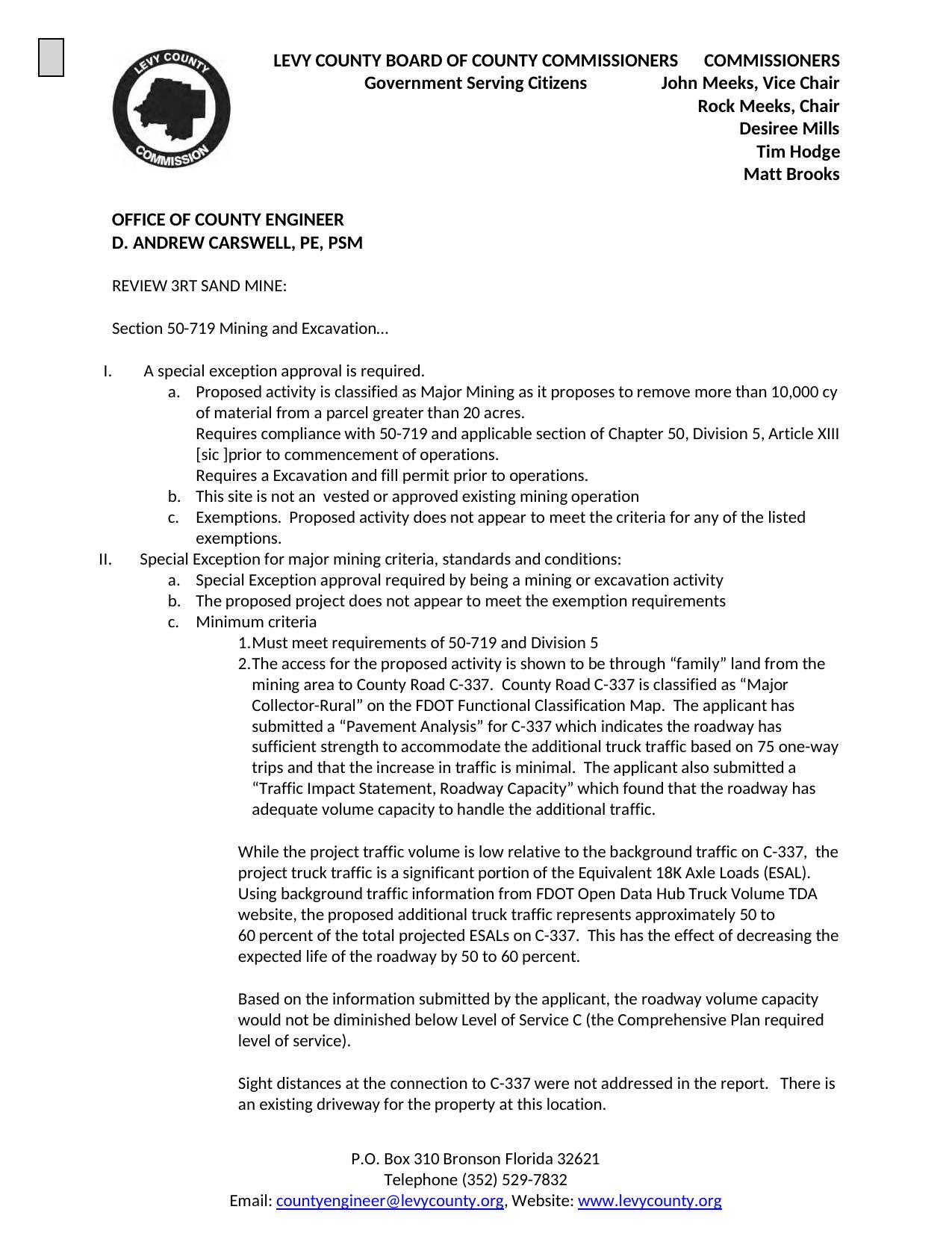 OFFICE OF COUNTY ENGINEER D. ANDREW CARSWELL, PE, PSM REVIEW 3RT SAND MINE: