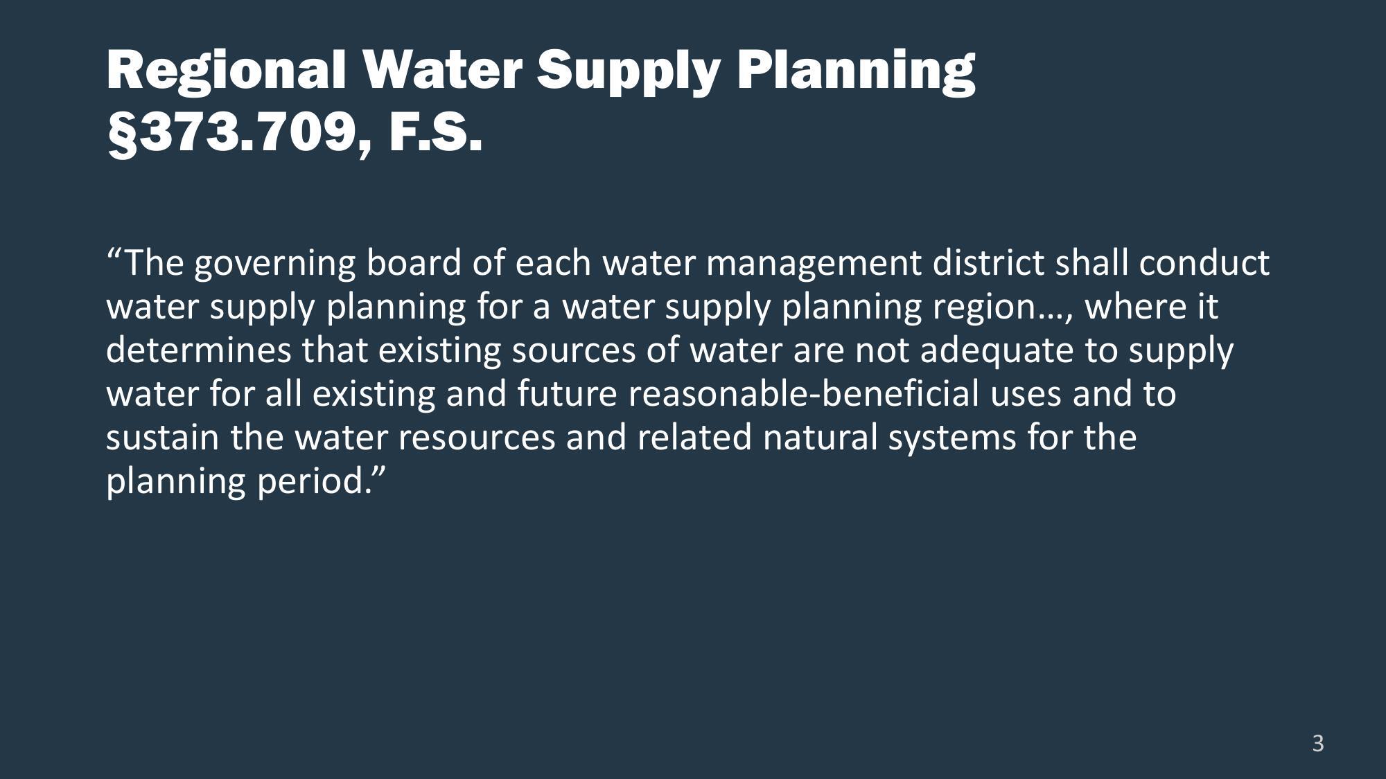 Regional Water Supply Planning §373.709, F.S.