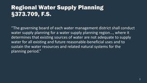 [Regional Water Supply Planning §373.709, F.S.]