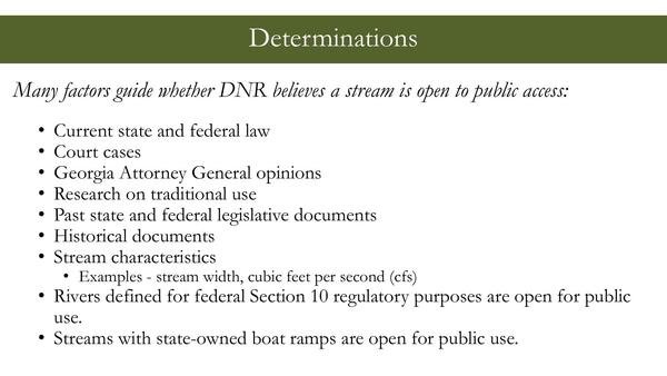 Determinations, Many factors guide whether DNR beheves a stream is open to public access: