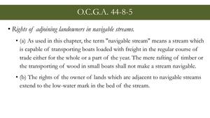 [O.C.G.A. 44-8-5, Rights of adjoining landowners in navigable streams.]