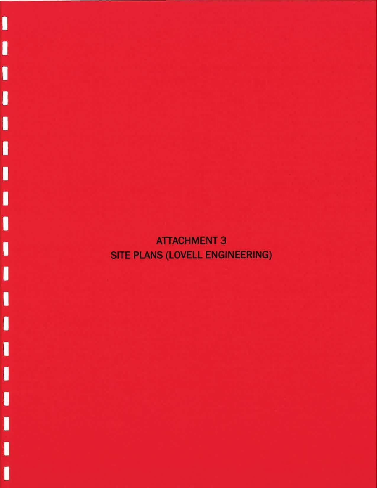 ATTACHMENT 3 SITE PLANS (LOVELL ENGINEERING)