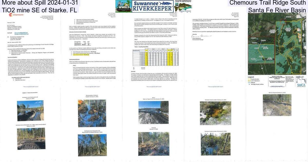 More about Spill 2024-01-31, Chemours Trail Ridge South, TiO2 mine SE of Starke, FL, Santa Fe River Basin