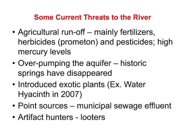 [Some Current Threats to the River]