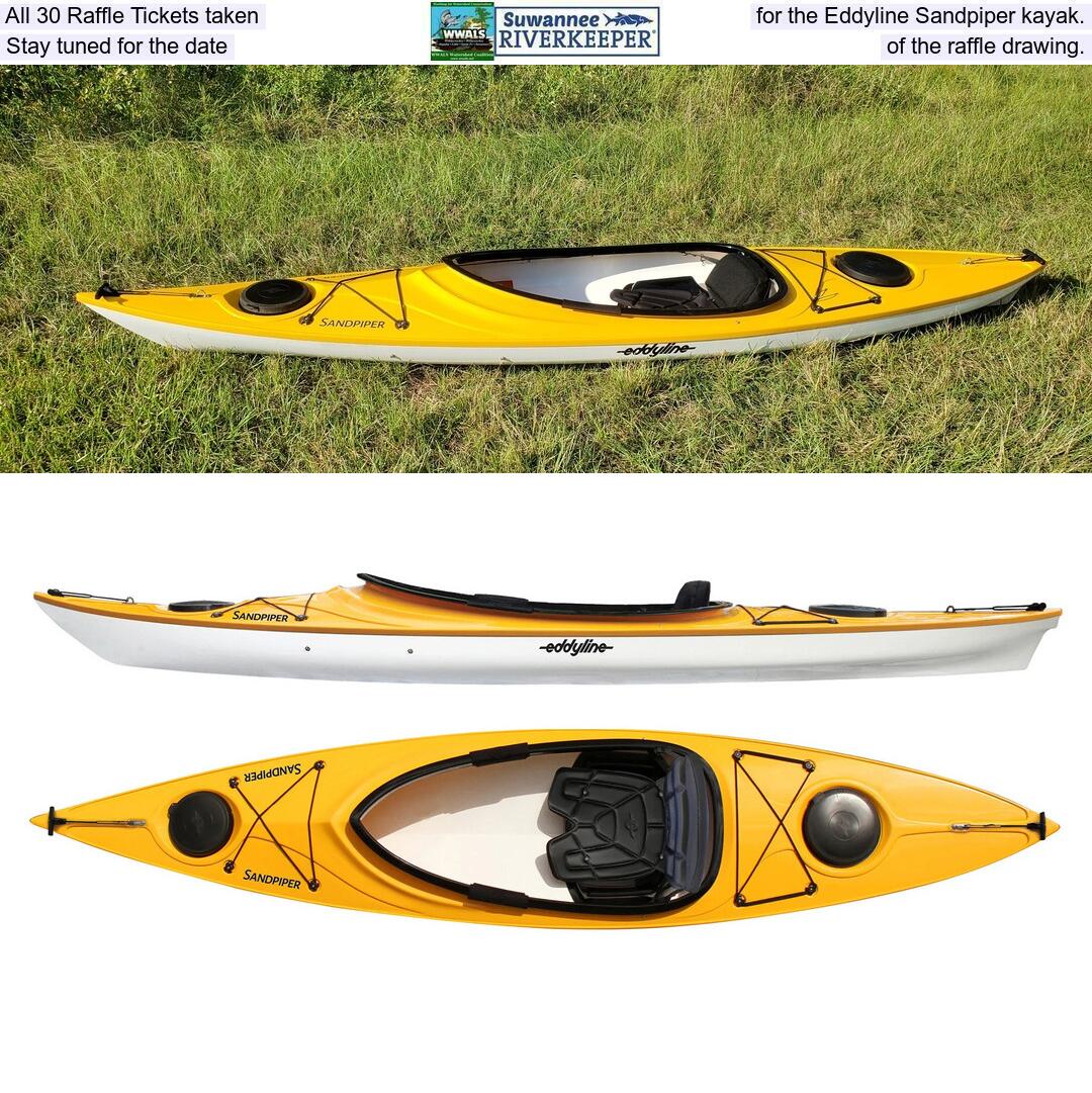 All 30 Raffle Tickets taken, for the Eddyline Sandpiper kayak. Stay tuned for the date, of the raffle drawing.