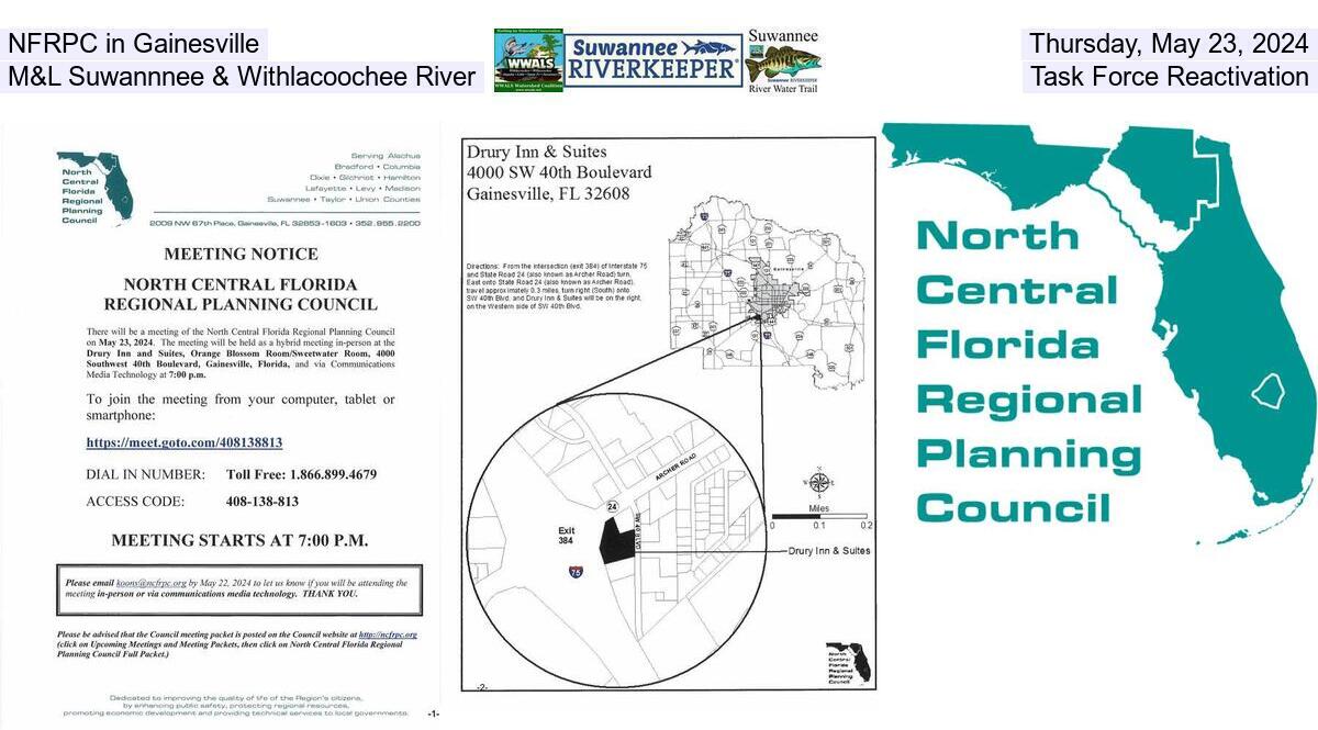 NFRPC in Gainesville, Thursday, May 23, 2024, M&L Suwannnee & Withlacoochee River Task Force Reactivation