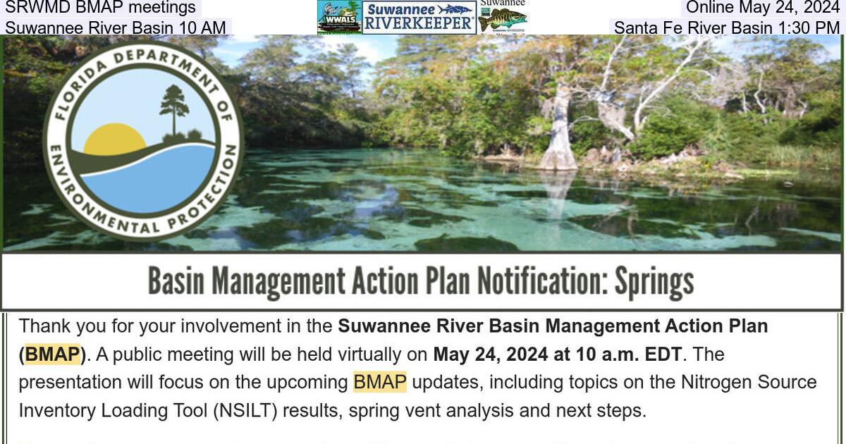 SRWMD BMAP meetings, Online May 24, 2024, Suwannee River Basin 10 AM, Santa Fe River Basin 1:30 PM