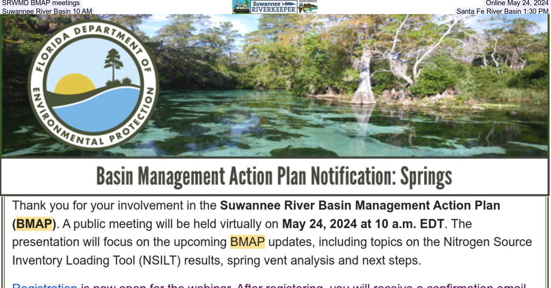 SRWMD BMAP meetings, Online May 24, 2024, Suwannee River Basin 10 AM, Santa Fe River Basin 1:30 PM