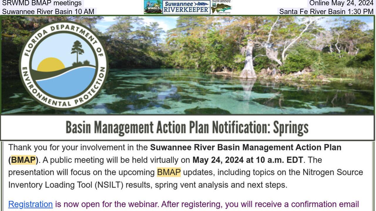 SRWMD BMAP meetings, Online May 24, 2024, Suwannee River Basin 10 AM, Santa Fe River Basin 1:30 PM