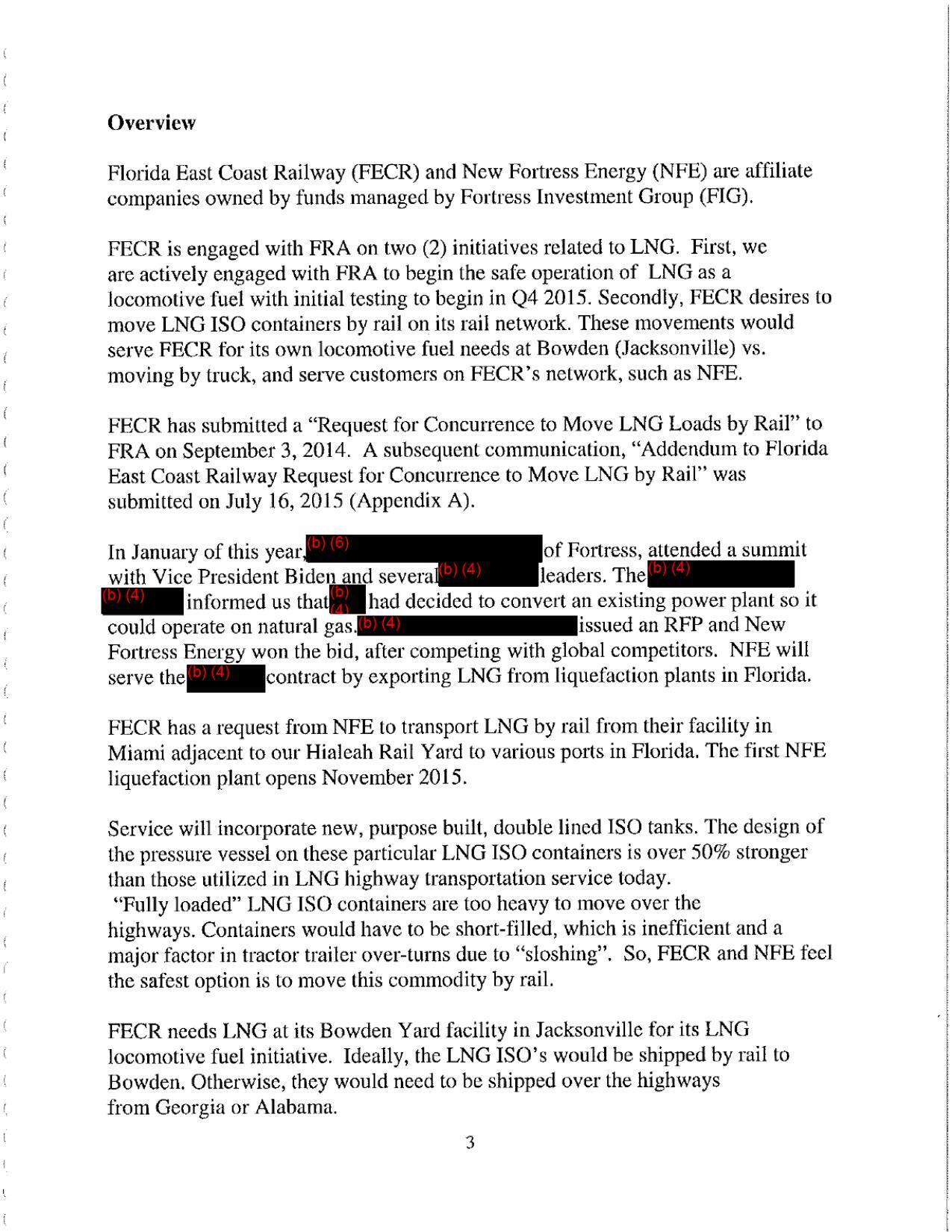 Florida East Coast Railway (FECR) and New Fortress Energy (NFE) are affiliate companies owned by funds managed by Fortress Investment Group (FIG).