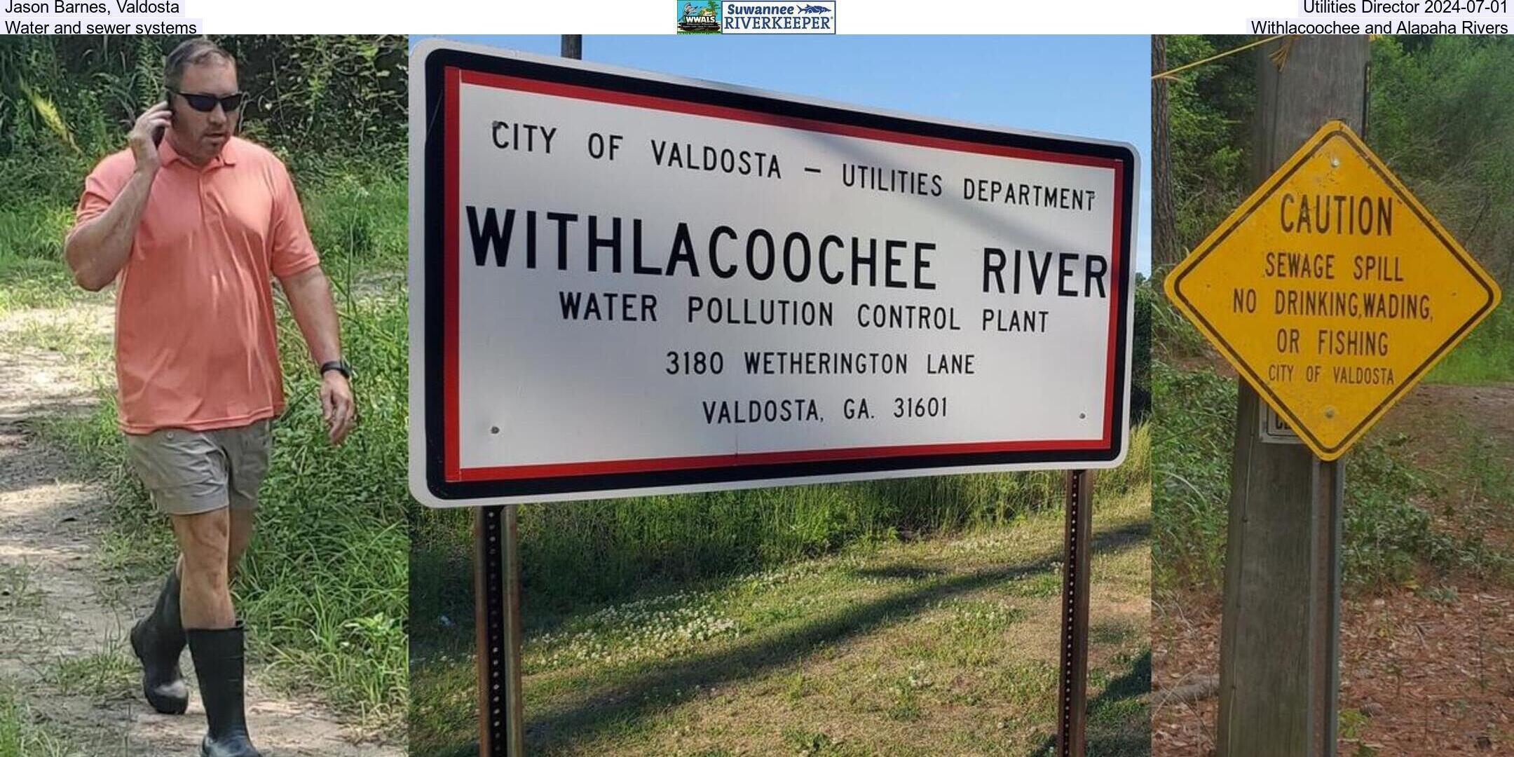 Jason Barnes, Valdosta, Utilities Director 2024-07-01, Water and sewer systems, Withlacoochee and Alapaha Rivers