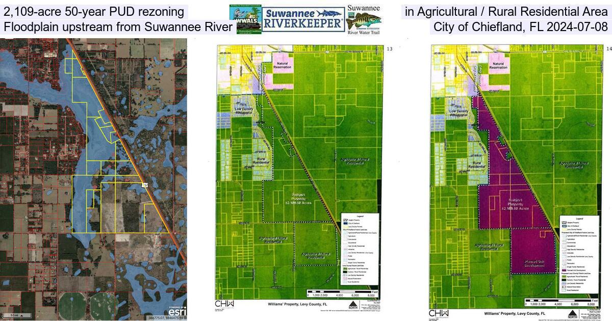 2,109-acre 50-year PUD rezoning, in Agricultural / Rural Residential Area, Floodplain upstream from Suwannee River, City of Chiefland, FL 2024-07-08