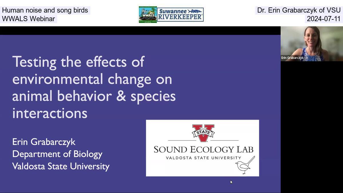 Human noise and song birds, Dr. Erin Grabarczyk of VSU, WWALS Webinar, 2024-07-11