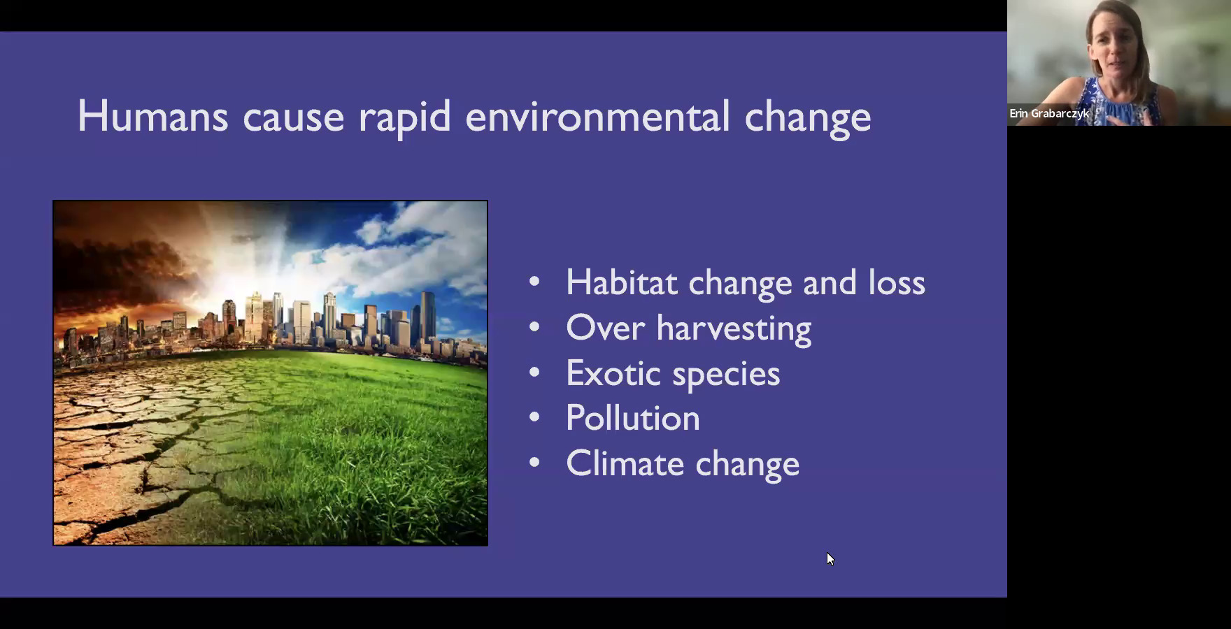 Humans cause rapid environmental change