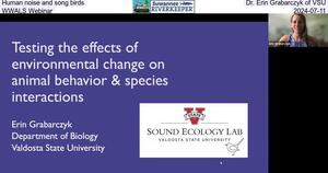 [Human noise and song birds, Dr. Erin Grabarczyk of VSU, WWALS Webinar, 2024-07-11]