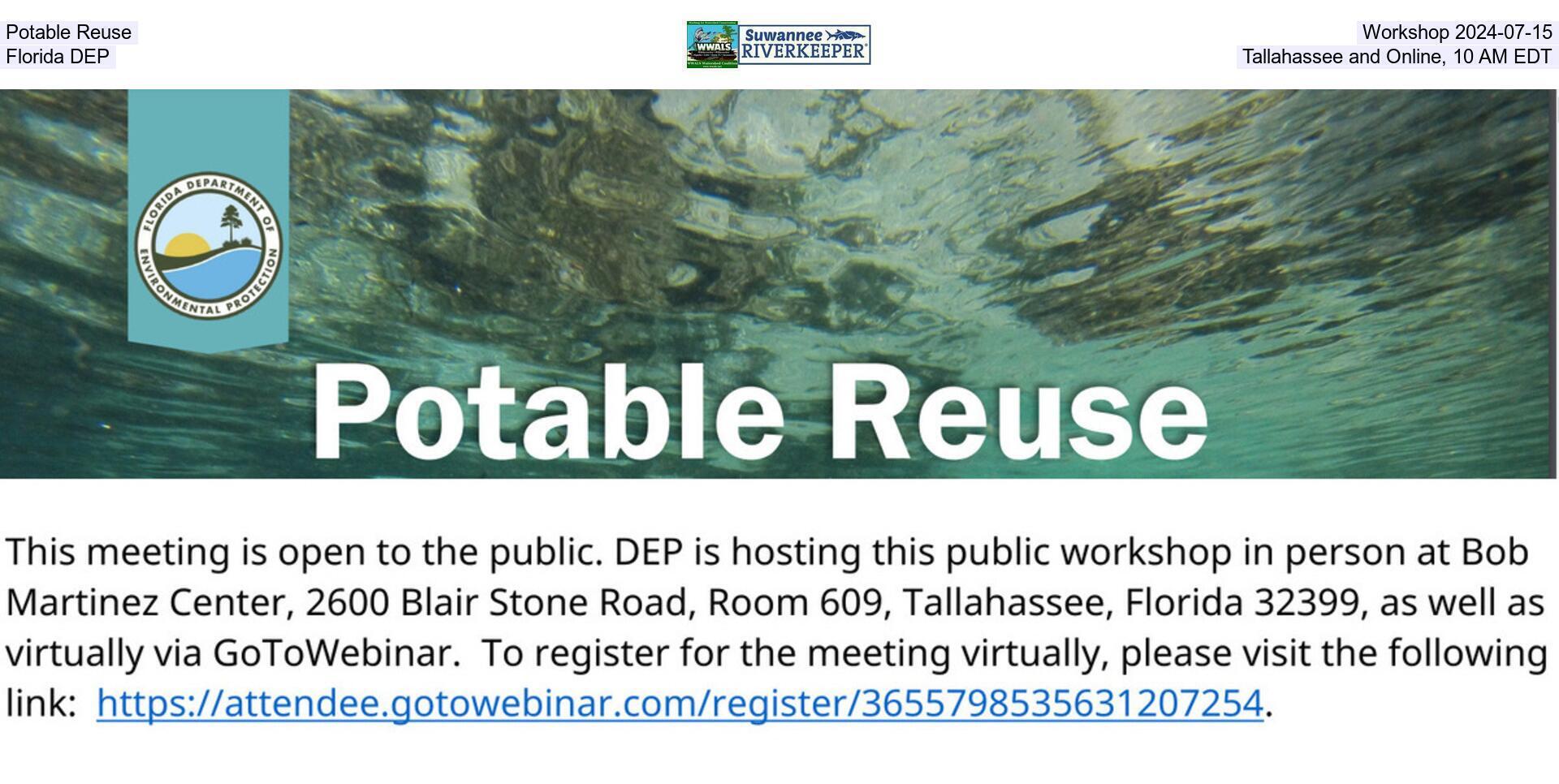 Potable Reuse Workshop 2024-07-15, Florida DEP, Tallahassee and Online, 10 AM EDT