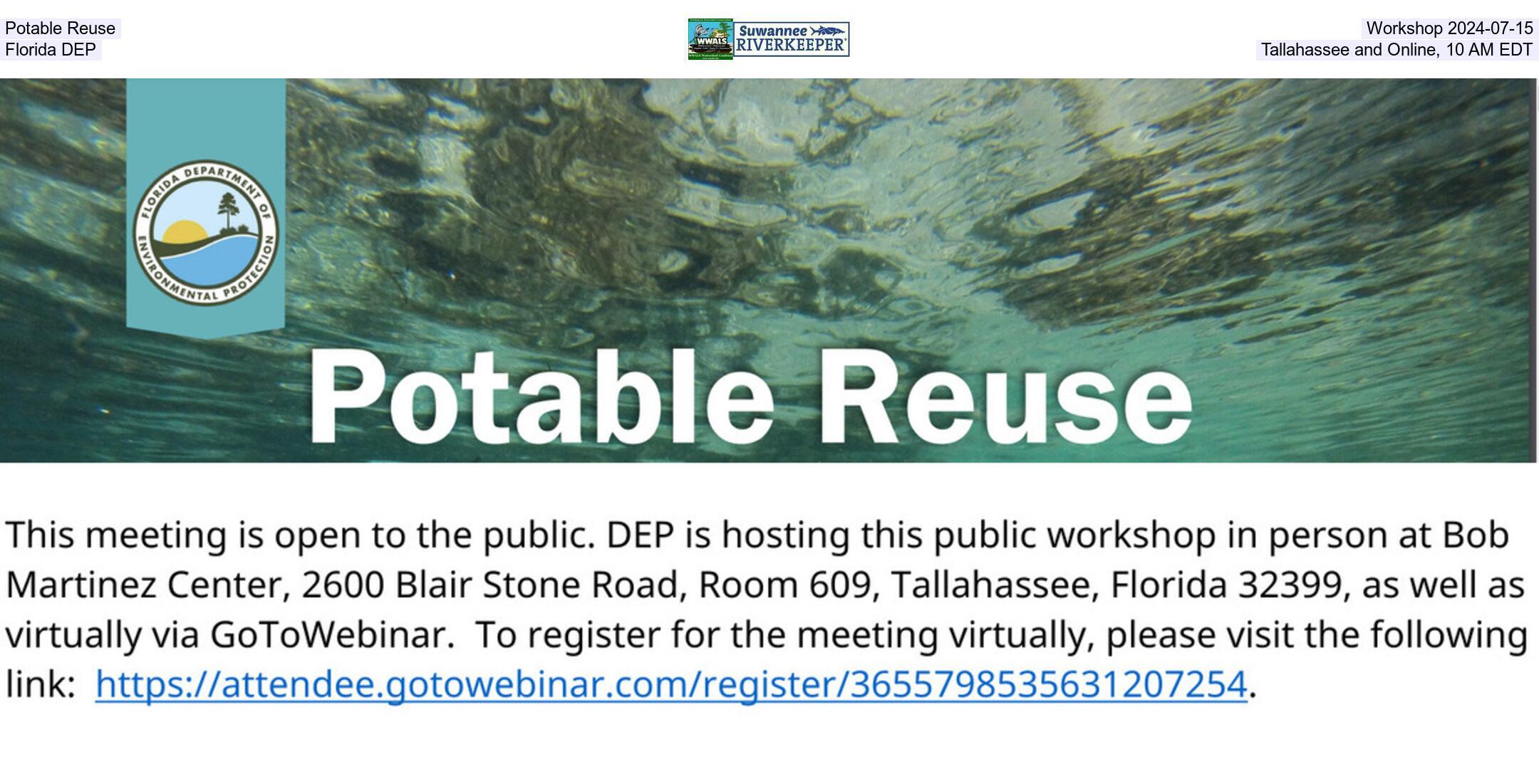 Potable Reuse Workshop 2024-07-15, Florida DEP, Tallahassee and Online, 10 AM EDT