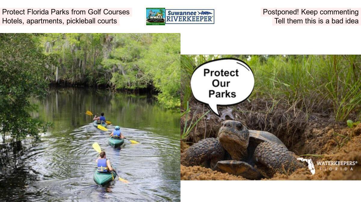 Protect Florida Parks from Golf Courses, Hotels, apartments, Pickleball courts