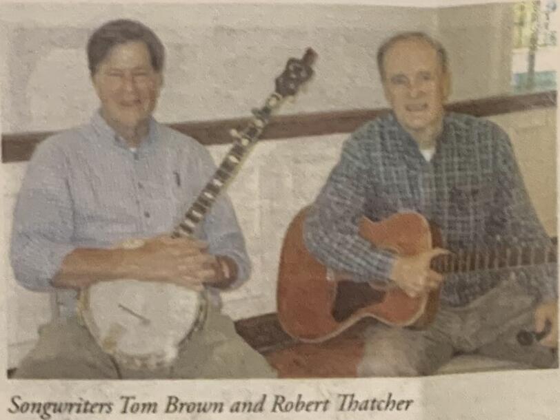 Songwriters Tom Brown and Robert Thatcher