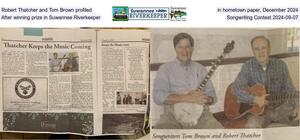 [Robert Thatcher and Tom Brown profiled in hometown paper, After winning prize in Suwannee Riverkeeper Songwriting Contest]