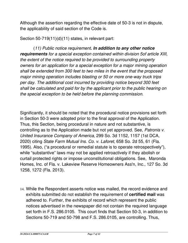 Significantly, it should be noted that the procedural notice provisions set forth in Section 50-3 were adopted prior to the final approval of the Application.