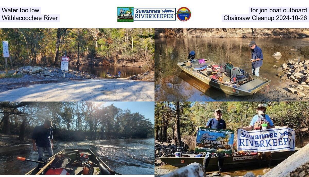 [Water too low for jon boat outboard, Withlacoochee River, Chainsaw Cleanup 2024-10-26]