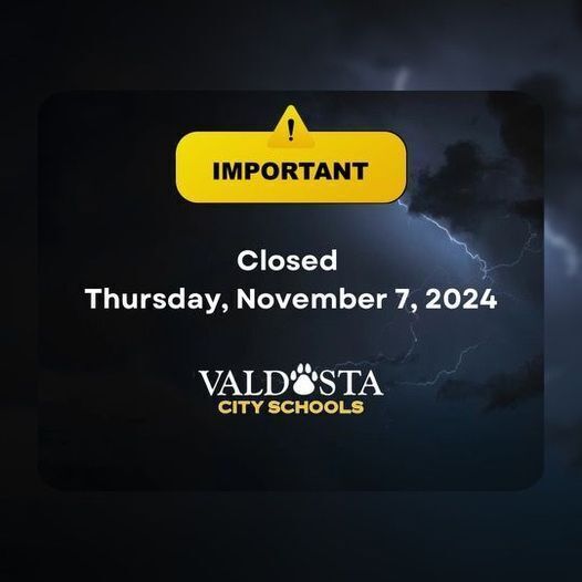 Valdosta City Schools Closed 2024-11-07