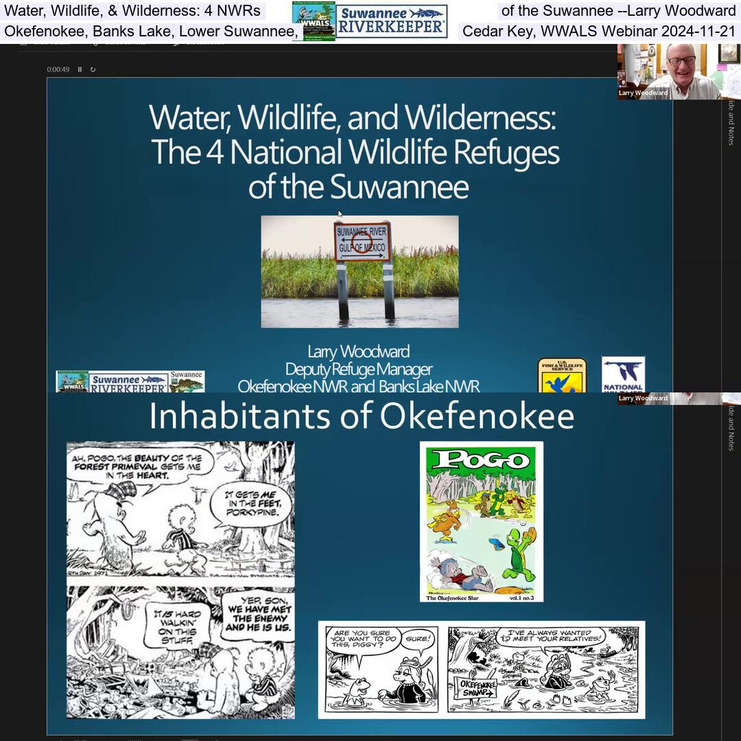 Water, Wildlife, & Wilderness: 4 NWRs of the Suwannee --Larry Woodward, Okefenokee, Banks Lake, Lower Suwannee, Cedar Key, WWALS Webinar 2024-11-21