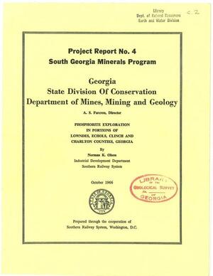 [PHOSPHORITE EXPLORATION IN PORTIONS OF LOWNDES, ECHOLS, CLINCH AND CHARLTON COUNTIES, GEORGIA, By Norman K. Olson, Industrial Development Department, Southern Railway System, October 1966, Project Report No. 4, South Georgia Minerals Program, Georgia State Division of Conservation, Department of Mines, Mining and Geology.]