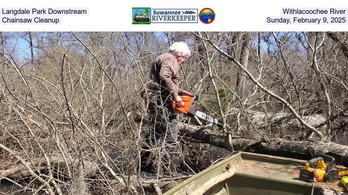 Langdale Park Downstream Withlacoochee River Chainsaw Cleanup, Sunday, February 9, 2025