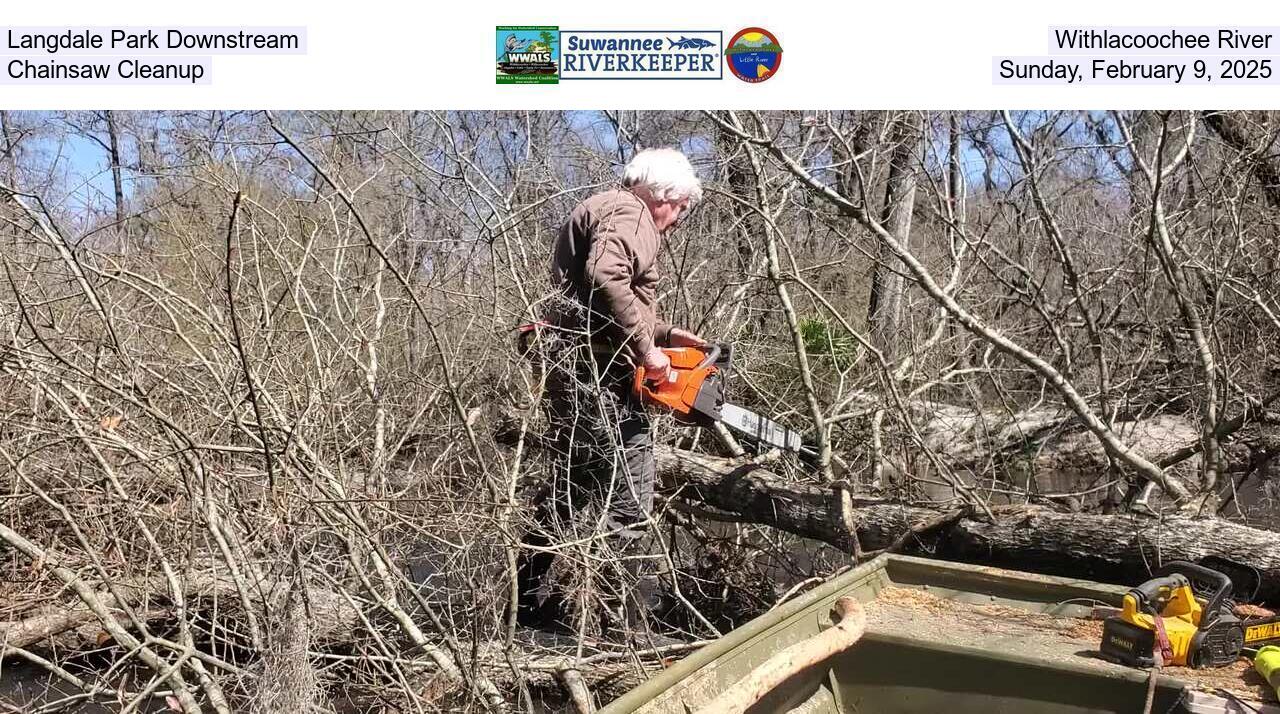 Langdale Park Downstream Withlacoochee River Chainsaw Cleanup, Sunday, February 9, 2025