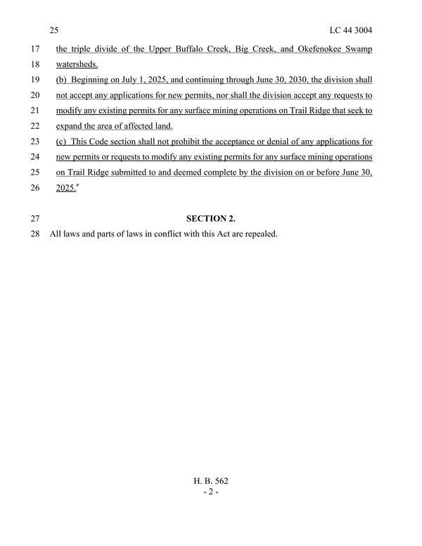 [(b) Beginning on July 1, 2025, and continuing through June 30, 2030, the division shall not accept any applications for new permits, nor shall the division accept any requests to modify any existing permits for any surface mining operations on Trail Ridge that seek to expand the area of affected land.]