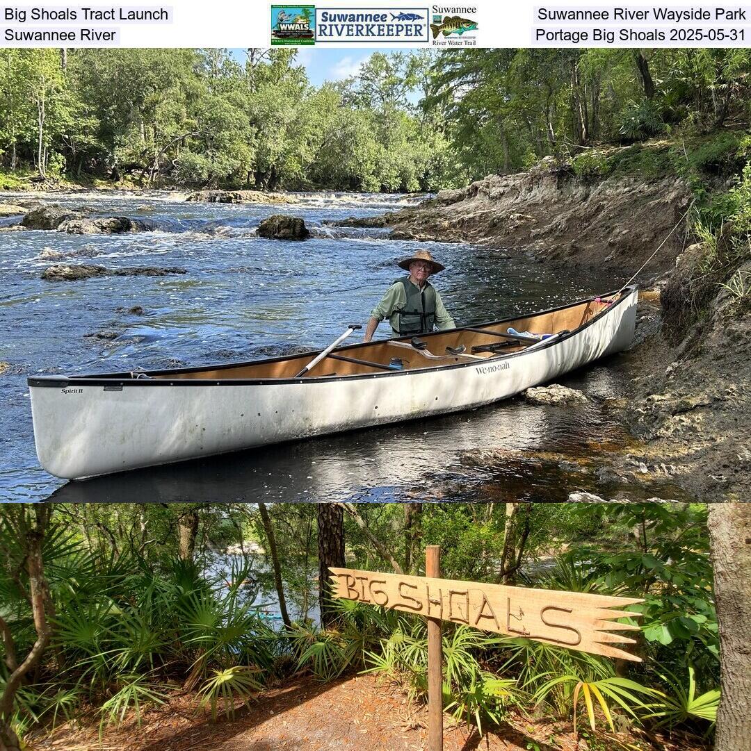 Big Shoals Tract Launch, Suwannee River Wayside Park, Suwannee River, Portage Big Shoals 2025-05-31