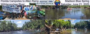 [Florida Campsites to Allen Ramp, Madison Blue Spring, Withlacoochee River, Saturday, June 21, 2025]