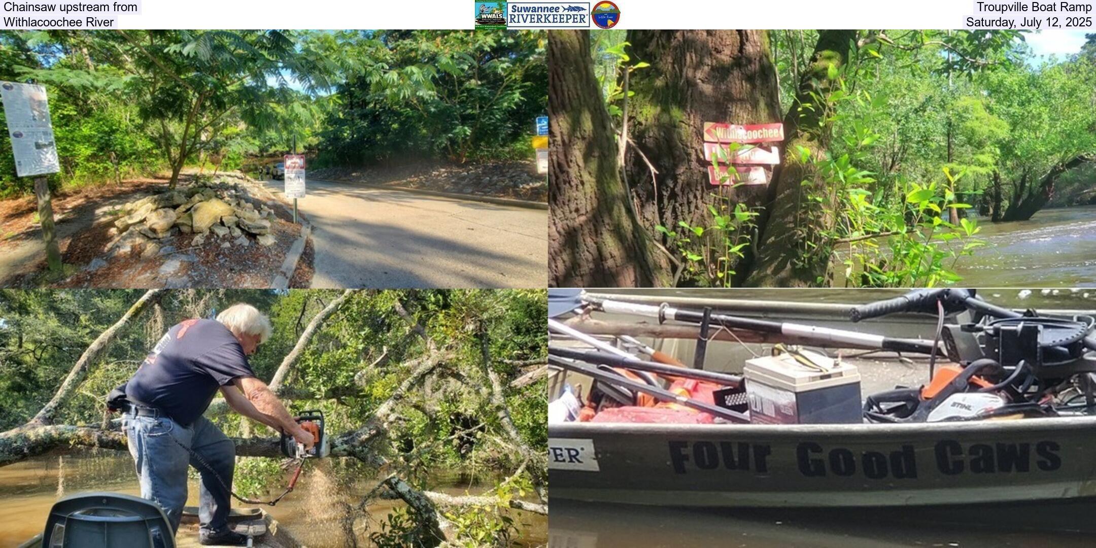 Chainsaw upstream from Troupville Boat Ramp, Withlacoochee River, Saturday, July 12, 2025