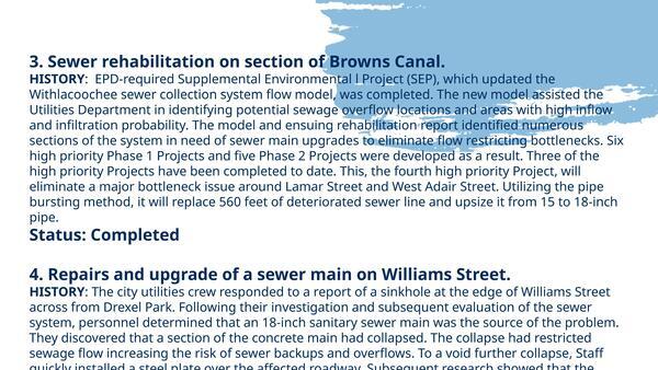 3. Sewer rehabilitation on section of Browns Canal. 4. Repairs and upgrade of a sewer main on Williams Street.