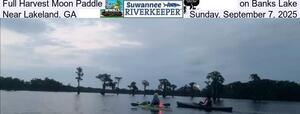 [Full Harvest Moon Paddle on Banks Lake, Near Lakeland, GA, Sunday, September 7, 2025]