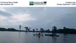 [Full Harvest Moon Paddle on Banks Lake, Near Lakeland, GA, Sunday, September 7, 2025]