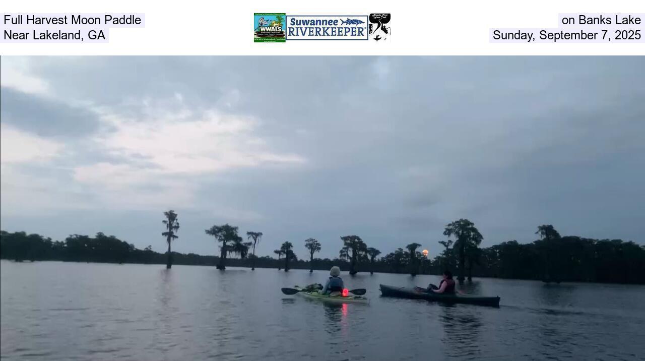 Full Harvest Moon Paddle on Banks Lake, Near Lakeland, GA, Sunday, September 7, 2025