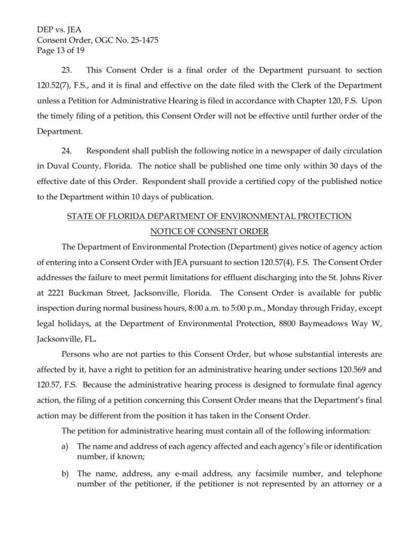 24. Respondent shall publish the following notice in a newspaper of daily circulation in Duval County, Florida.