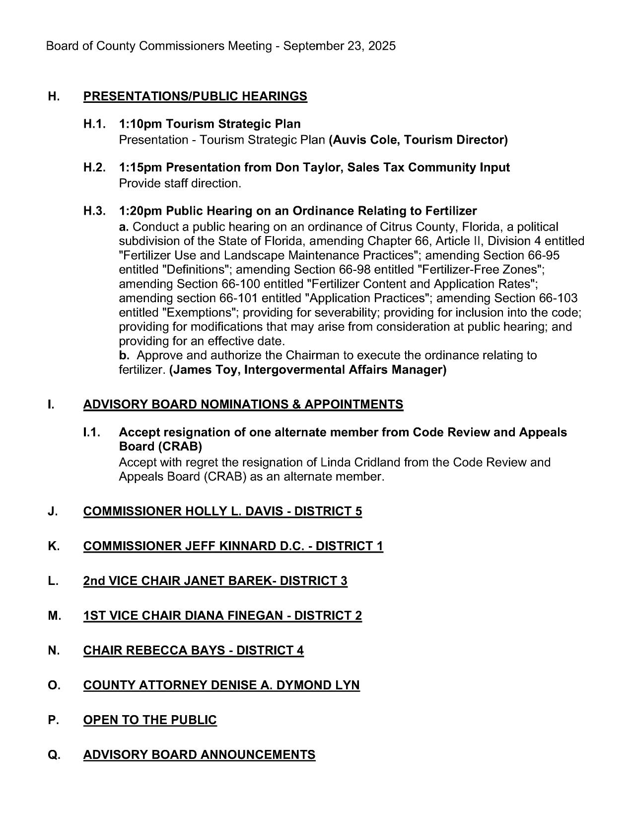 H. Presentations/Public Hearings, etc.