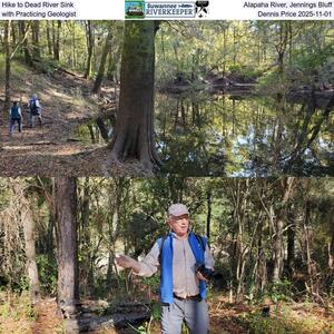 [Hike to Dead River Sink, Alapaha River, Jennings Bluff, with Practicing Geologist Dennis Price 2025-11-01]